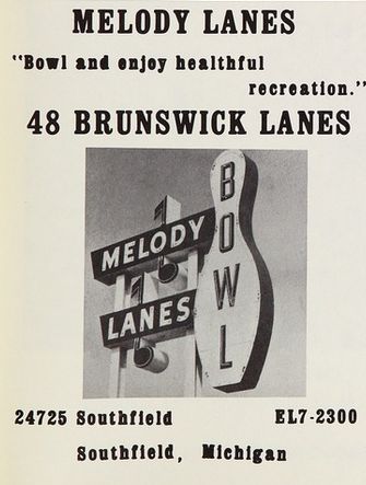 Melody Lanes - Southfield High School - Blue And Gray Yearbook Class Of 1967 (newer photo)